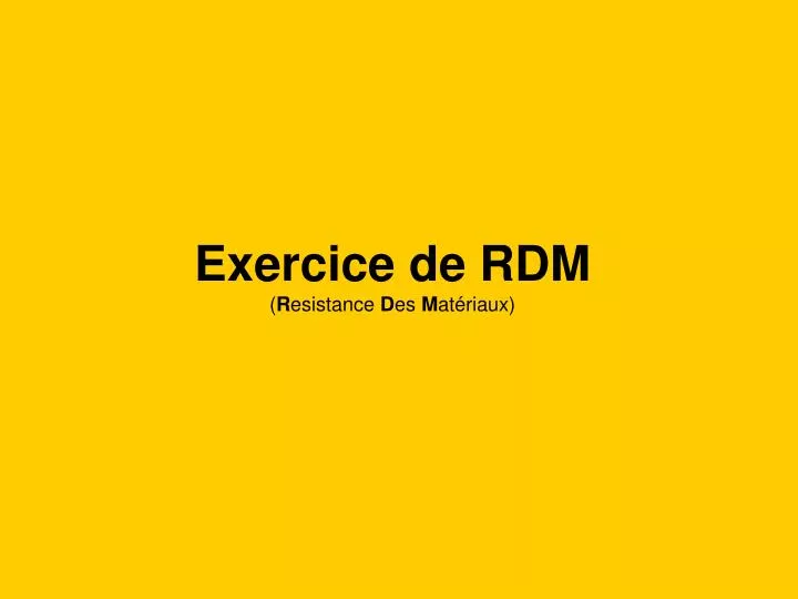 exercice de rdm r esistance d es m at riaux