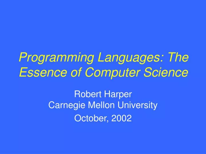 programming languages the essence of computer science