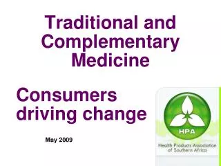 Traditional and Complementary Medicine