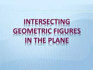 intersecting geometric figures in the plane