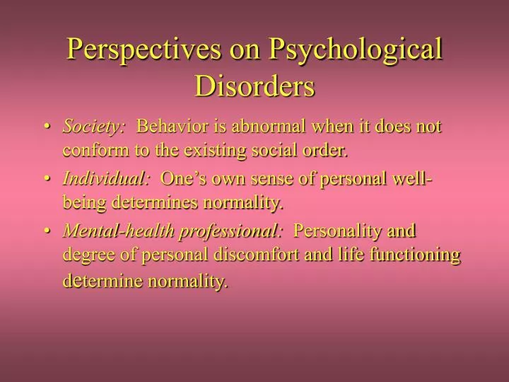 perspectives on psychological disorders