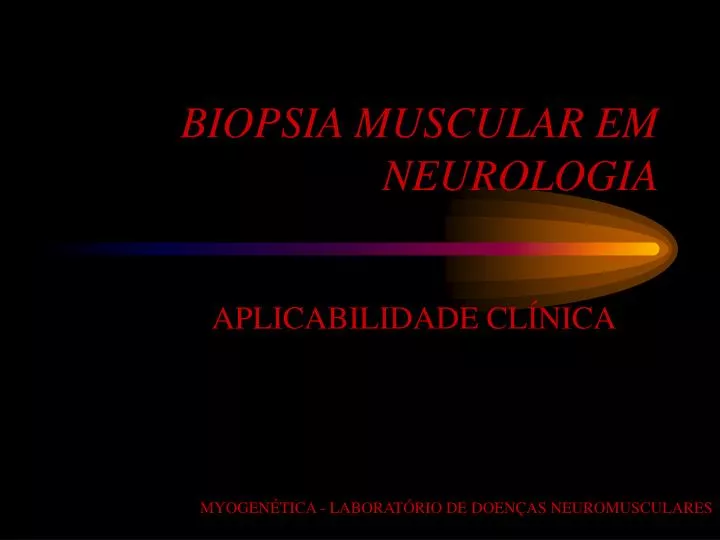 biopsia muscular em neurologia