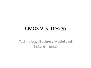 CMOS VLSI Design