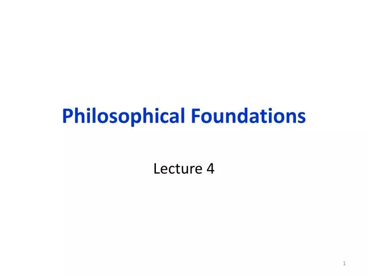 philosophical foundations