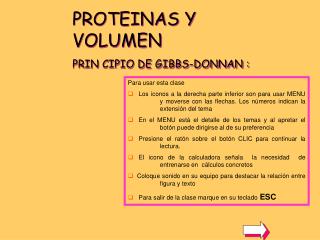 PROTEINAS Y VOLUMEN PRIN CIPIO DE GIBBS-DONNAN :