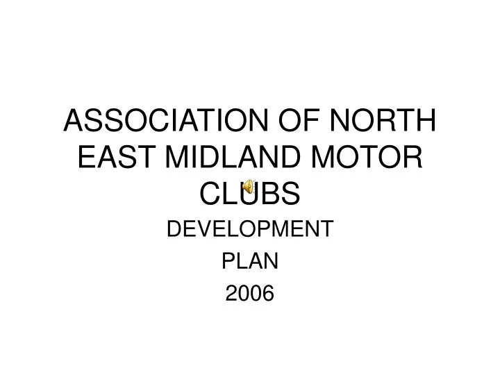 association of north east midland motor clubs