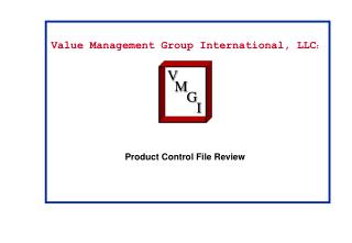 Value Management Group International, LLC : Product Control File Review