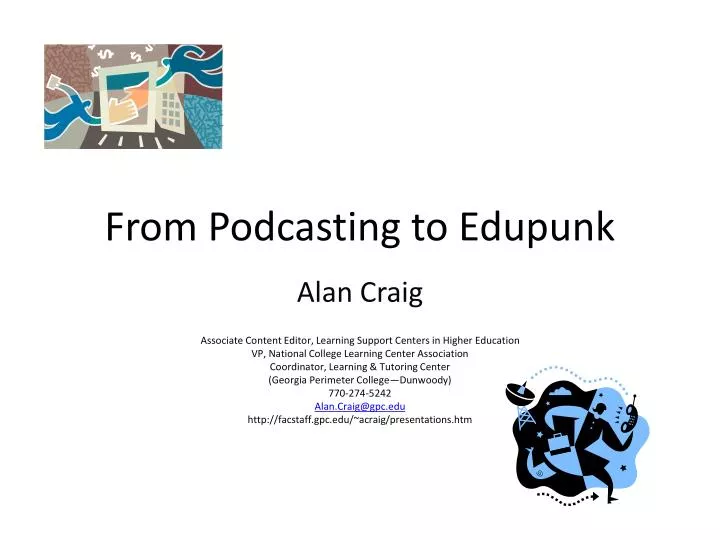 from podcasting to edupunk