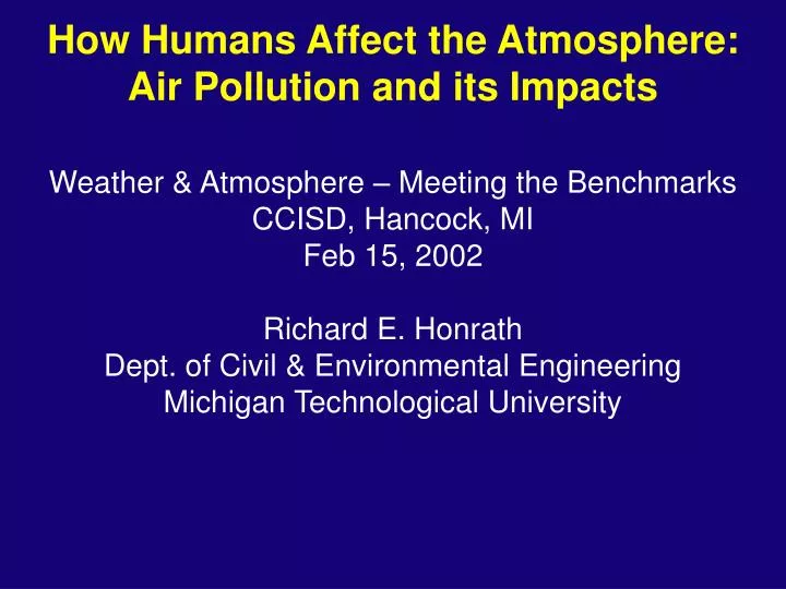 how humans affect the atmosphere air pollution and its impacts