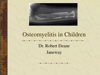 Osteomyelitis in Children