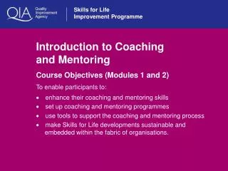 Introduction to Coaching and Mentoring