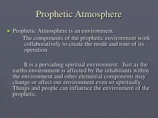 Prophetic Atmosphere