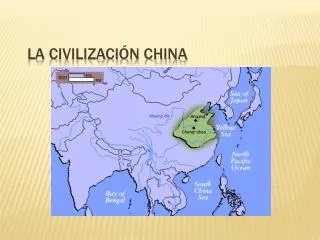 LA CIVILIZACIÓN CHINA