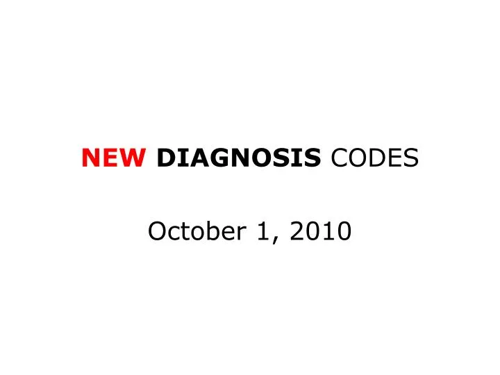 new diagnosis codes