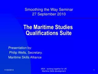 The Maritime Studies Qualifications Suite