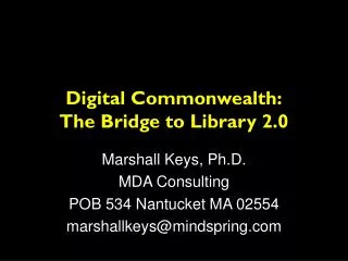 Digital Commonwealth: The Bridge to Library 2.0
