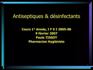 Antiseptiques &amp; désinfectants