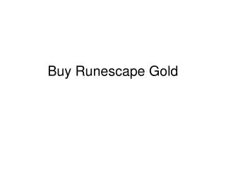 Buy Runescape Gold