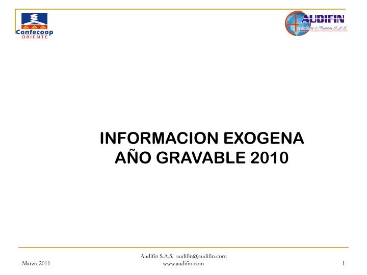 informacion exogena a o gravable 2010