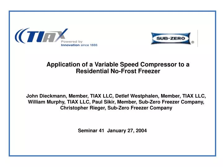 application of a variable speed compressor to a residential no frost freezer