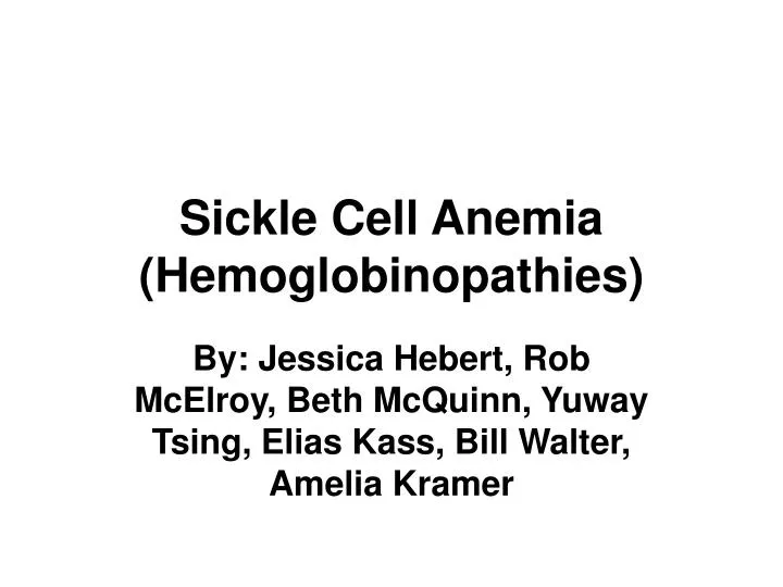 sickle cell anemia hemoglobinopathies