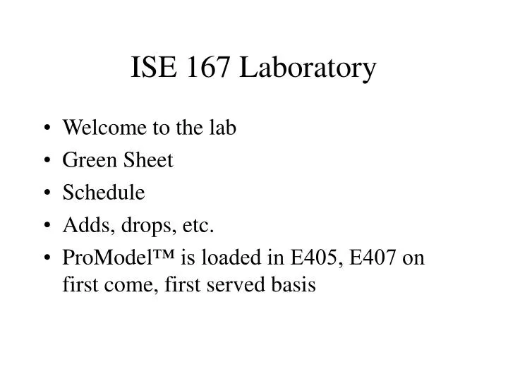 ise 167 laboratory