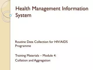 Health Management Information System