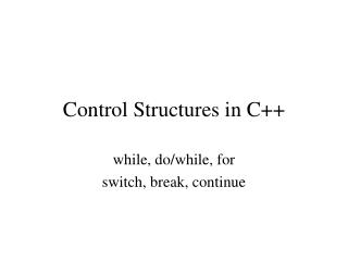 Control Structures in C++