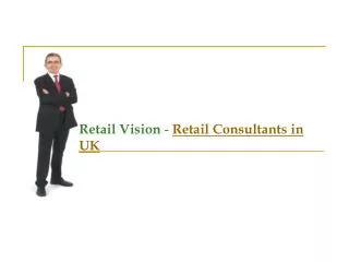 Retail Consultants in UK