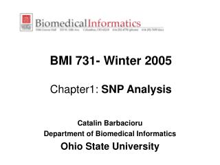 BMI 731- Winter 2005 Chapter1: SNP Analysis