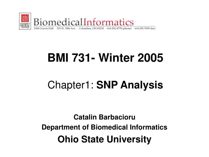 bmi 731 winter 2005 chapter1 snp analysis