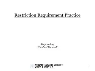 Restriction Requirement Practice