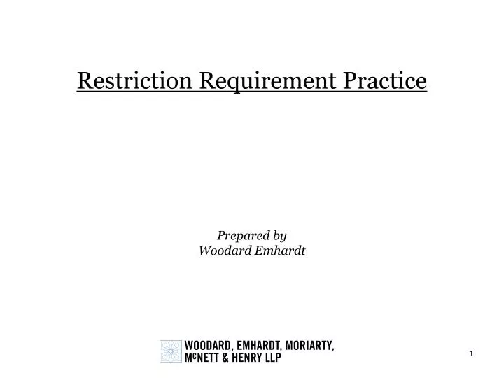 restriction requirement practice