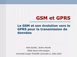 GSM et GPRS