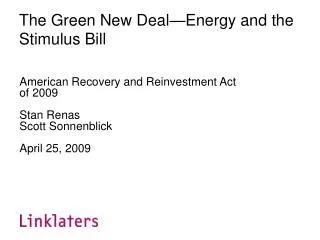 The Green New Deal—Energy and the Stimulus Bill