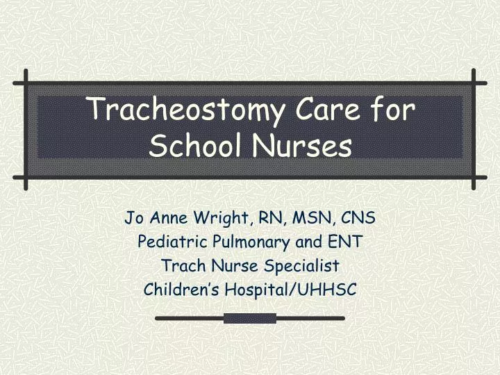 tracheostomy care for school nurses