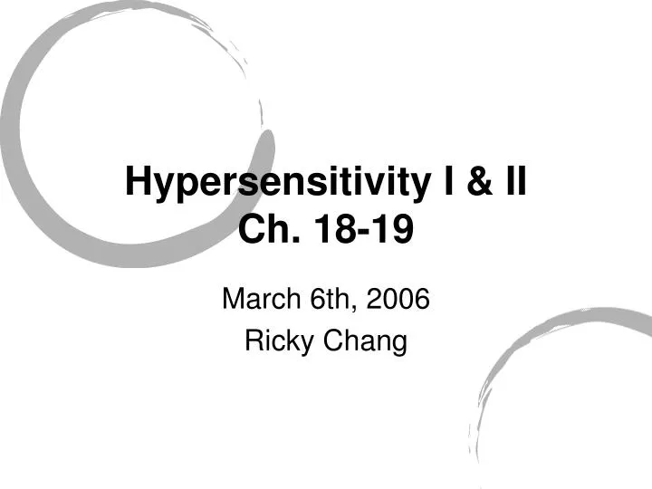 hypersensitivity i ii ch 18 19