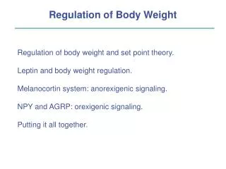 Regulation of Body Weight