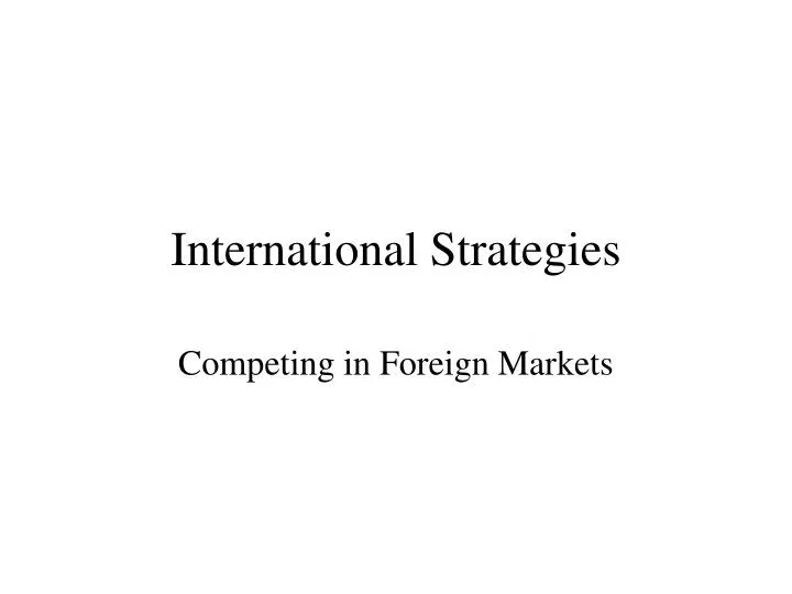 international strategies