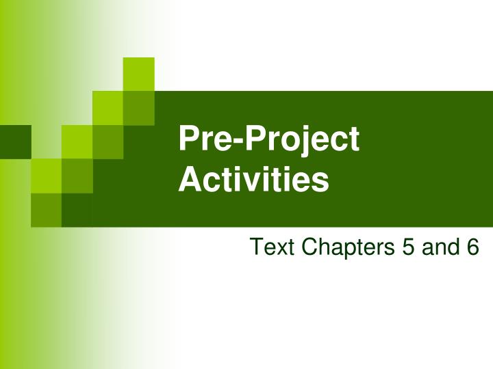 pre project activities