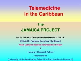 Telemedicine 	in the Caribbean