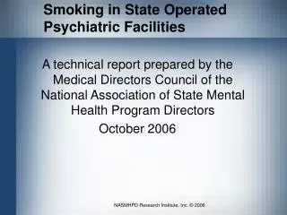 Smoking in State Operated Psychiatric Facilities