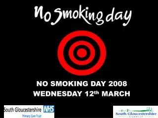 NO SMOKING DAY 2008 WEDNESDAY 12 th MARCH