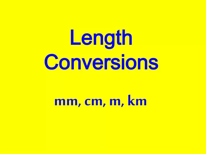 length conversions