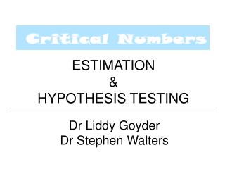 ESTIMATION &amp; HYPOTHESIS TESTING