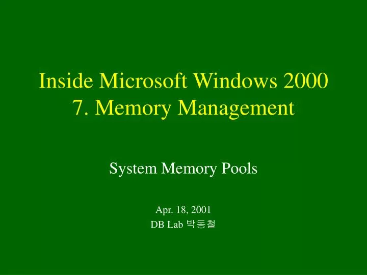 inside microsoft windows 2000 7 memory management