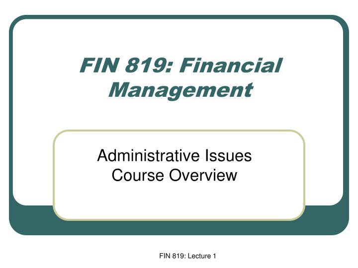fin 819 financial management