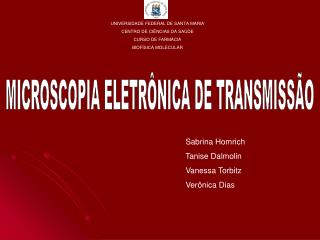 MICROSCOPIA ELETRÔNICA DE TRANSMISSÃO
