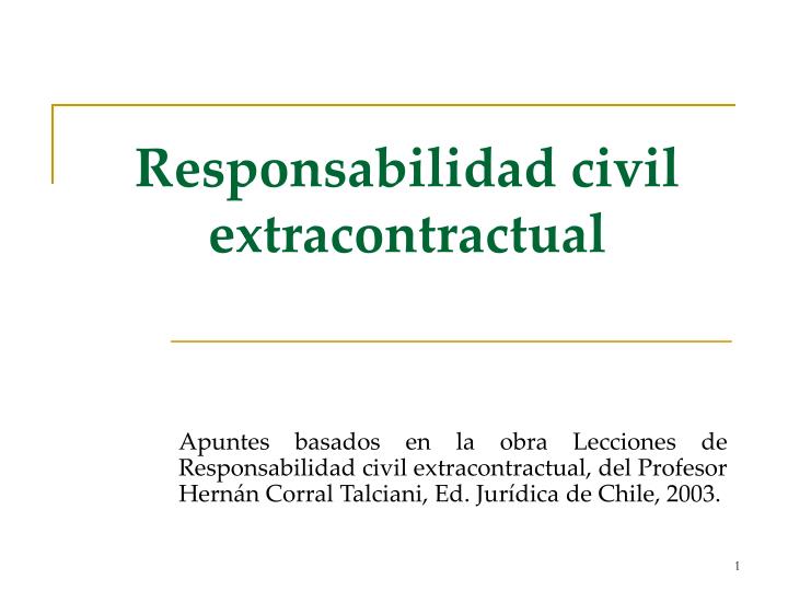 responsabilidad civil extracontractual