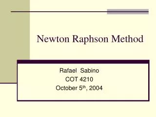 Newton Raphson Method